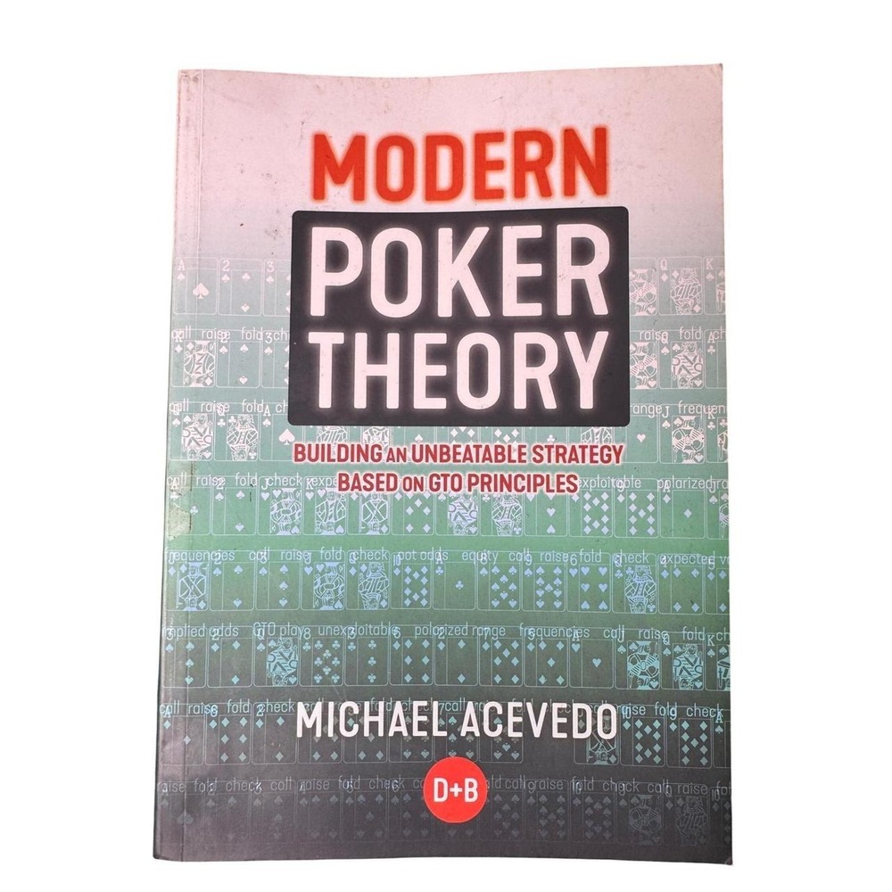 Modern Poker Theory Michael Acevedo GTO Strategy No-Limit Hold'em Poker Book D+B